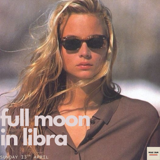 FULL MOON IN LIBRA