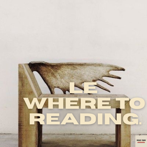 LE WHERE TO READING