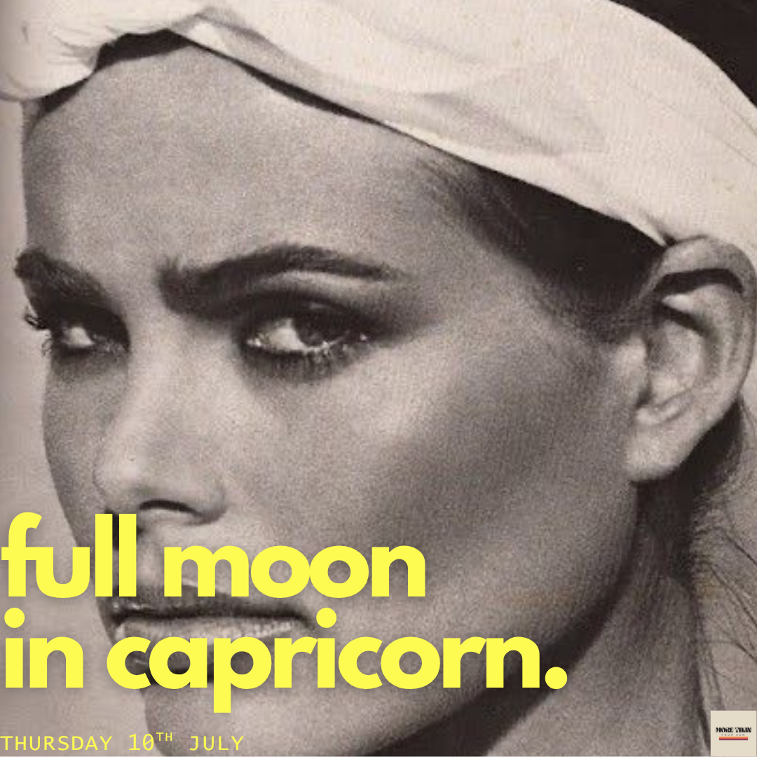 FULL MOON IN CAPRICORN