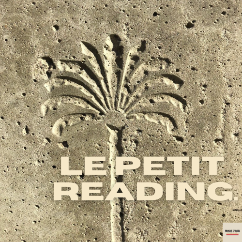LE "PETIT" READING